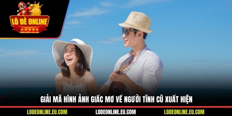 Giải mã hình ảnh giấc mơ về người tĩnh cũ xuất hiện